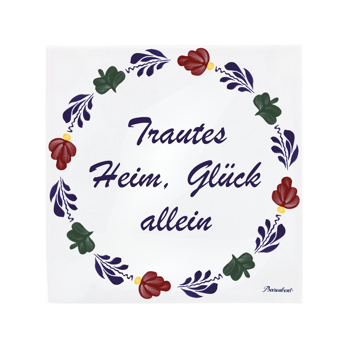 A square white ceramic tile featuring the German text 'Trautes Heim, Glück allein' in dark purple cursive script, framed by a hand-painted traditional Dutch floral border in red, green, and purple with small gold accents Boerenbont style. [market:de, at]